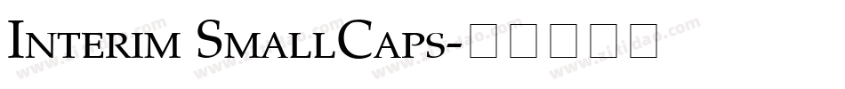 Interim SmallCaps字体转换